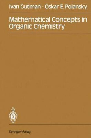 Cover of Mathematical Concepts in Organic Chemistry