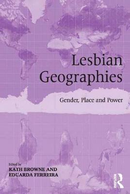 Book cover for Lesbian Geographies