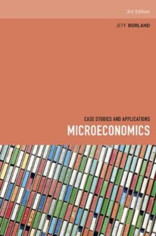 Cover of Microeconomics: Case Studies and Applications