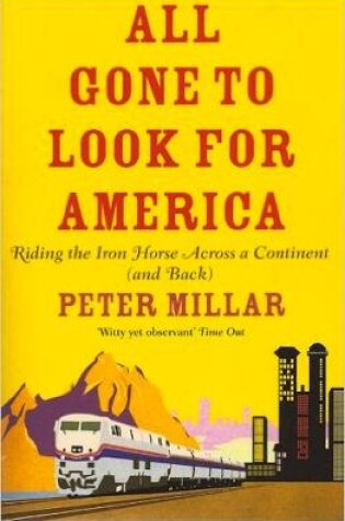 Cover of All Gone to Look for America