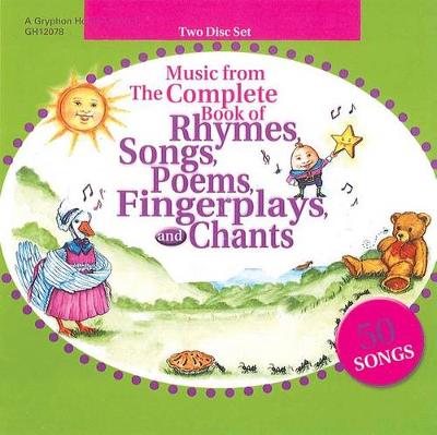 Book cover for Music from the Complete Book of Rhymes, Songs, Poems, Fingerplays and Chants