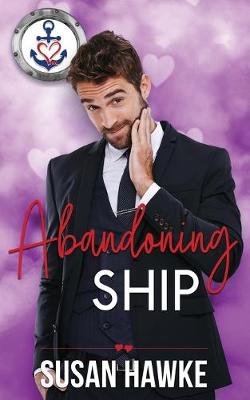 Abandoning Ship by Susan Hawke