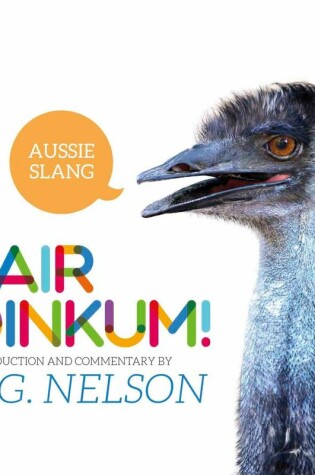 Cover of Fair Dinkum! Aussie Slang