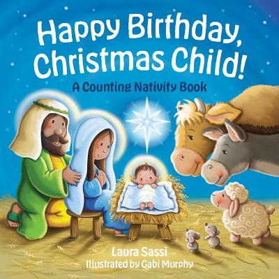 Book cover for Happy Birthday, Christmas Child!