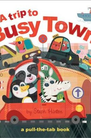 Cover of A Trip to Busy Town