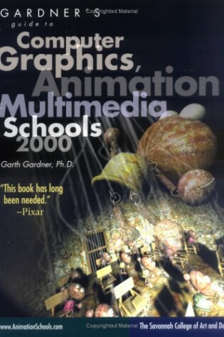 Cover of Gardner's Guide to Computer Graphics, Animations & Multimedia Schools