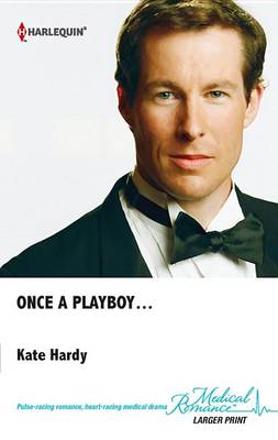 Book cover for Once a Playboy...