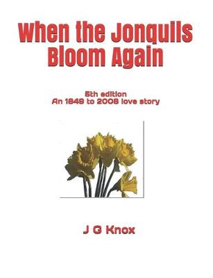 Book cover for When the Jonquils Bloom Again, 5th Edition