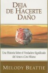 Book cover for Deja de Hacerte Dano