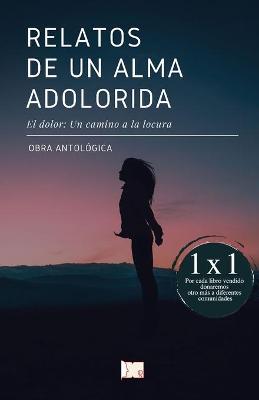 Book cover for Relatos de un alma adolorida