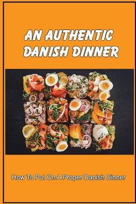 Cover of An Authentic Danish Dinner