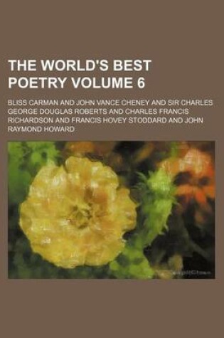 Cover of The World's Best Poetry Volume 6