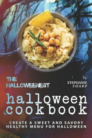 Cover of The Halloweenest Halloween Cookbook