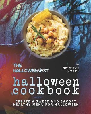 Book cover for The Halloweenest Halloween Cookbook