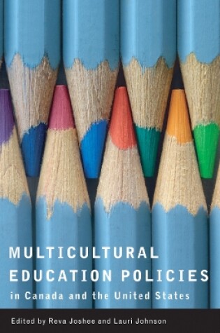 Cover of Multicultural Education Policies in Canada and the United States