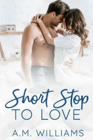 Cover of Short Stop to Love