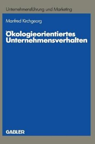 Cover of Ökologieorientiertes Unternehmensverhalten