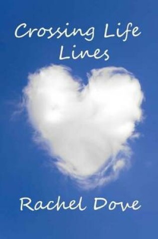 Cover of Crossing Life Lines