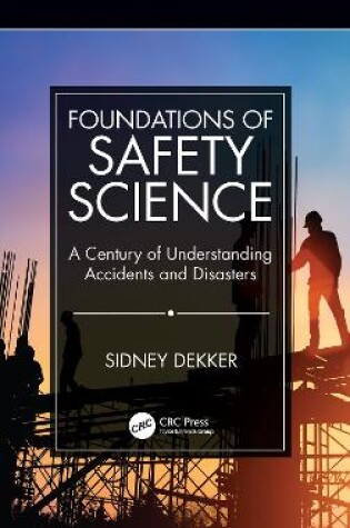 Cover of Foundations of Safety Science