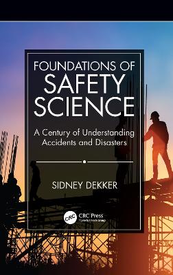 Book cover for Foundations of Safety Science