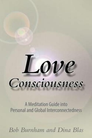 Cover of Love Consciousness