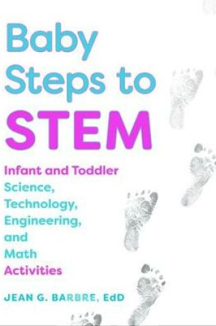 Cover of Baby Steps to STEM