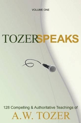 Book cover for Tozer Speaks: Two-Volume Set