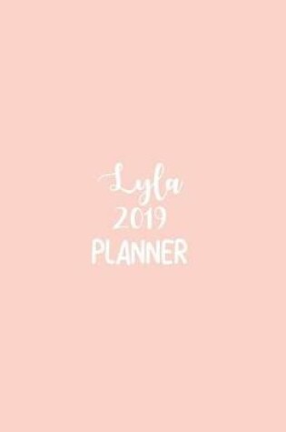 Cover of Lyla 2019 Planner