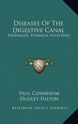 Book cover for Diseases of the Digestive Canal