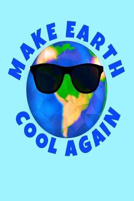 Book cover for Make Earth Cool Again