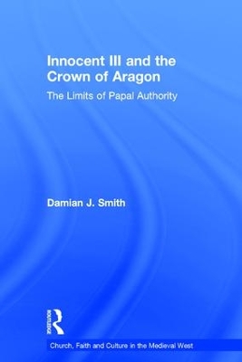 Cover of Innocent III and the Crown of Aragon