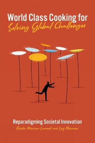 Cover of World Class Cooking for Solving Global Challenges