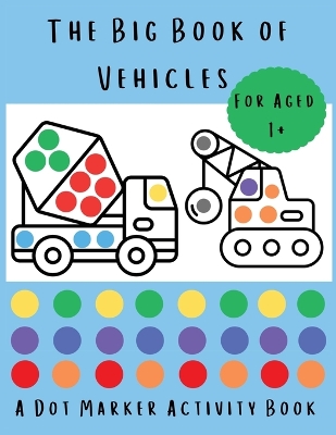 Book cover for The Big Book of Vehicles