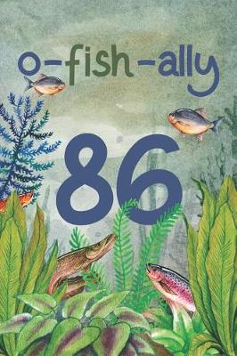 Book cover for Ofishally 86