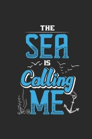 Cover of The Sea Is Calling Me