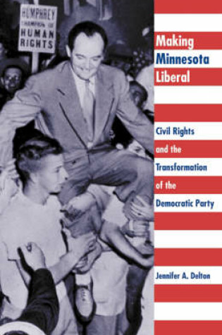 Cover of Making Minnesota Liberal