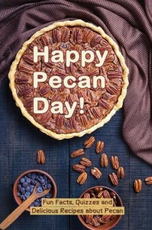 Cover of Happy Pecan Day!