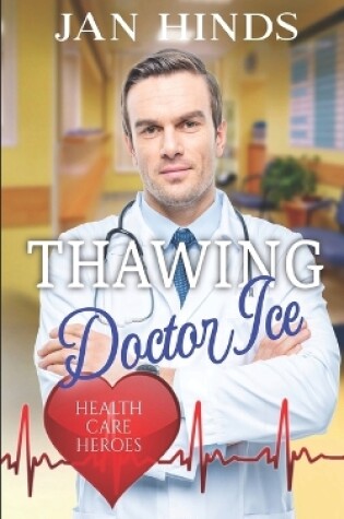 Cover of Thawing Doctor Ice