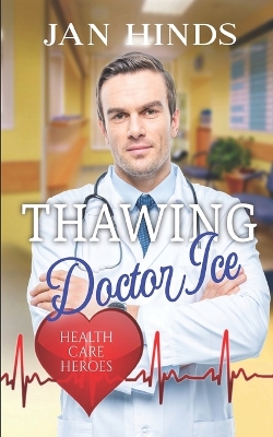 Book cover for Thawing Doctor Ice