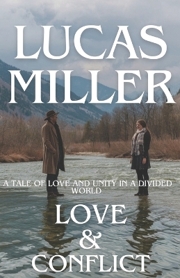 Book cover for Love & Conflict