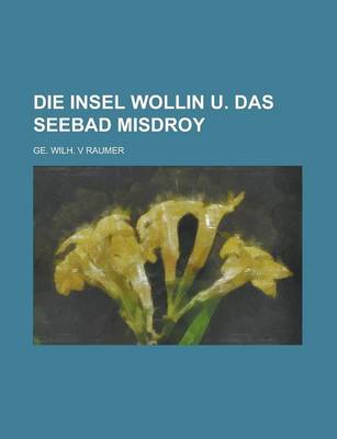 Book cover for Die Insel Wollin U. Das Seebad Misdroy