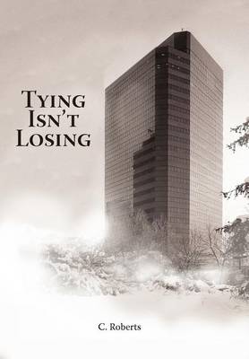 Book cover for Tying Isn't Losing