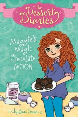 Cover of Maggie's Magic Chocolate Moon