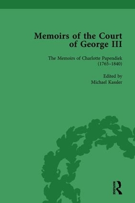 Book cover for The Memoirs of Charlotte Papendiek (1765-1840): Court, Musical and Artistic Life in the Time of King George III