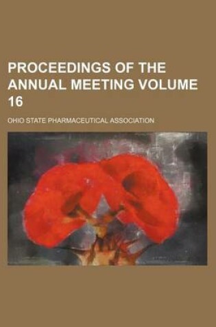 Cover of Proceedings of the Annual Meeting Volume 16