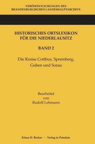 Cover of Historisches Ortslexikon Für Die Niederlausitz, Band 2