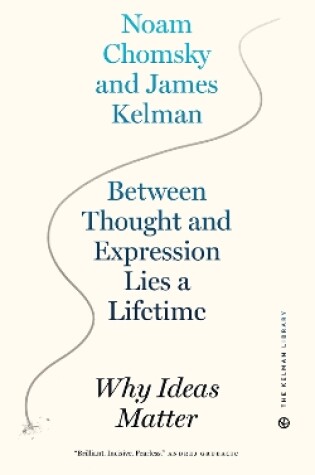 Cover of Between Thought And Expression Lies A Lifetime