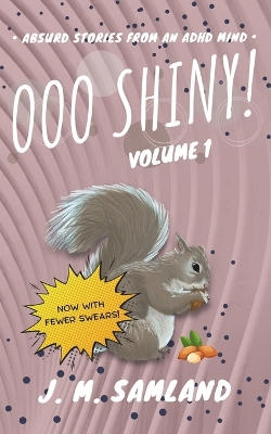 Book cover for Ooo Shiny! Volume 1 (Clean)