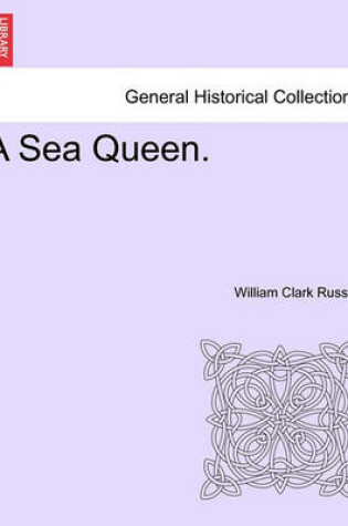 Cover of A Sea Queen.