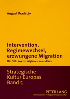 Book cover for Intervention, Regimewechsel, Erzwungene Migration